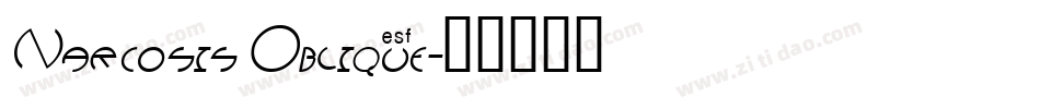 Narcosis Oblique字体转换